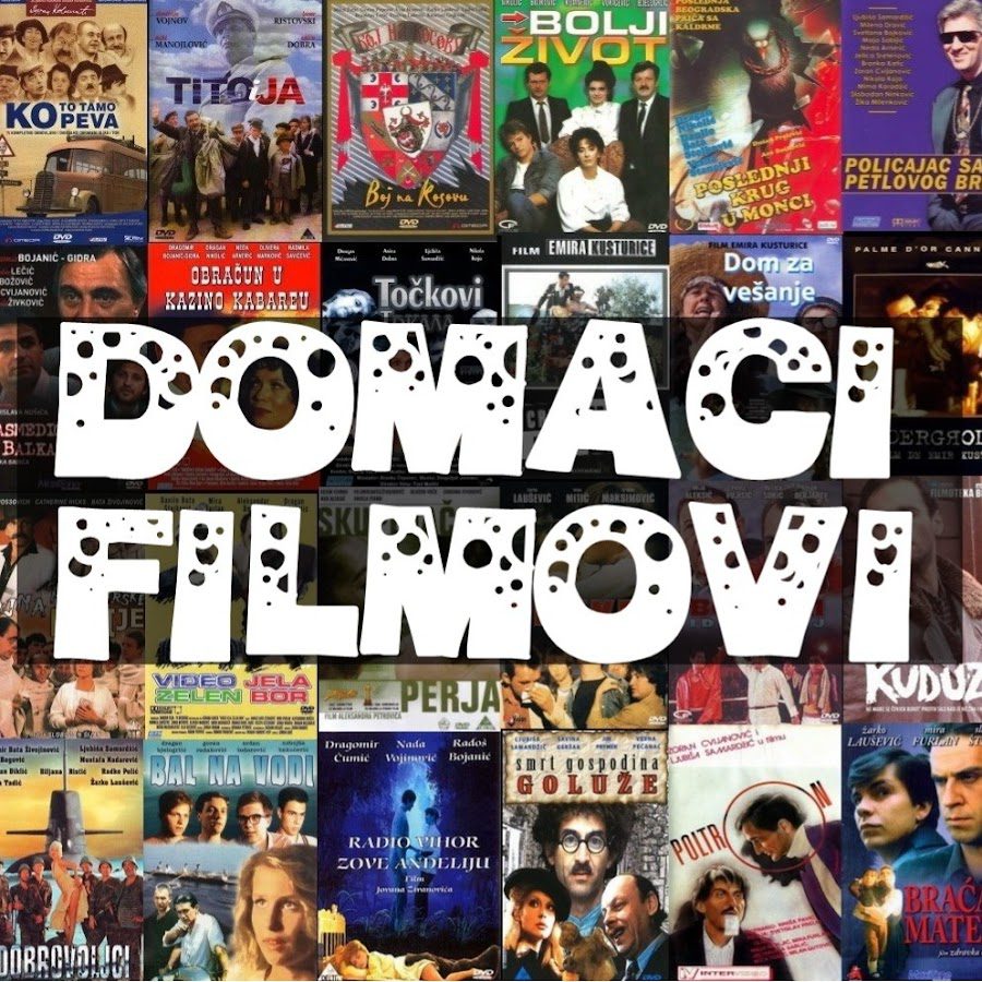 Domaci Filmovi