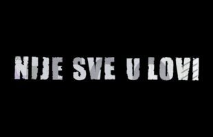 Nije sve u lovi (2013)  HD