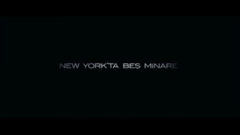 New York’ta Beş Minare (2010) Tum Film HD